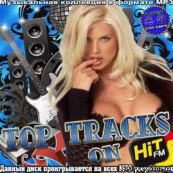 Альбом Top tracks on Hit FM (2012)
