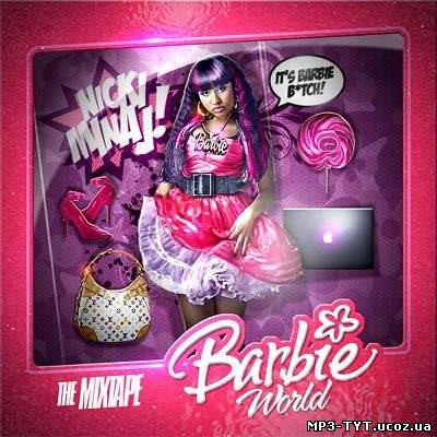 Nicki Minaj - Barbie World (2010)