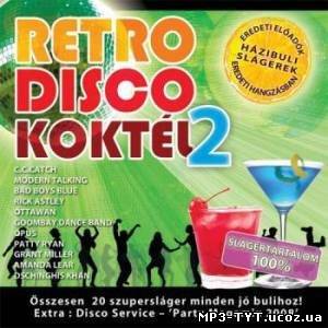 Retro Disco Koktel 2 (2009)