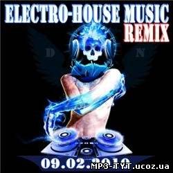 Electro-House Music (Remix) (09.02.2010)