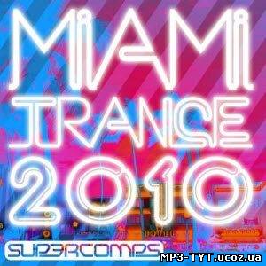 Miami Trance (2010) MP3