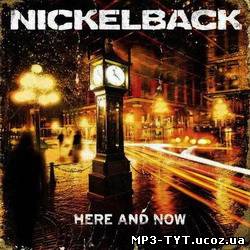 Nickelback. Here And Now (2011)