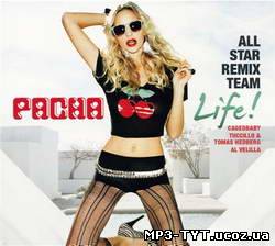 Pacha Life All Star Remix Team (2010)