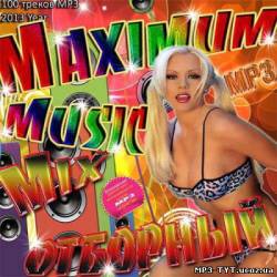 Альбом Maximum Music Отборный Mix (2013)