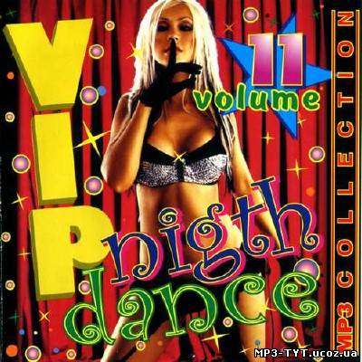 Vip nigth Dance #11 (2013)