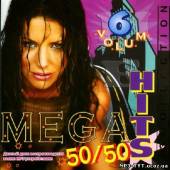 Альбом Mega hits 50/50 #6 (2013)