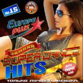 Альбом Europa Plus. Super dance hits №15 (2014)