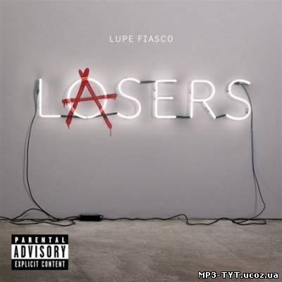 Скачать бесплатно: Lupe Fiasco - Lasers (2011) lossless