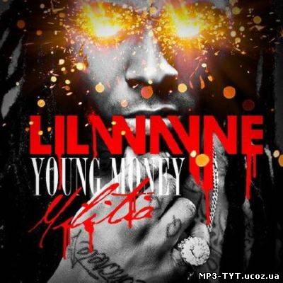 Скачать бесплатно: Lil Wayne and Young Money - Militia (2011)