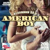 Альбом American Boy вспомним 90-е (2016)