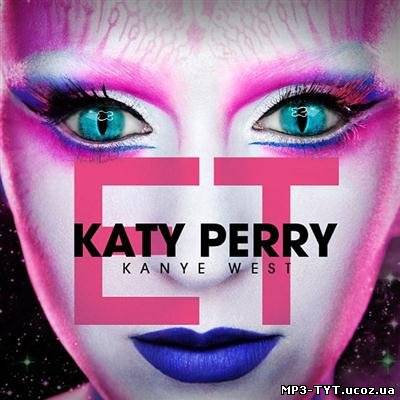 Скачать Katy Perry - E.T. (2011)